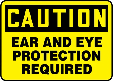 Accuform Signs Caution Ear And Eye Protection Requ Construction Sign